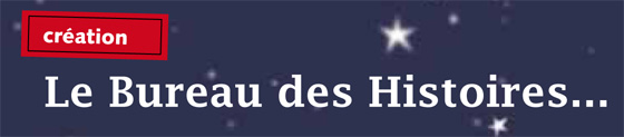 Le Bureau des Histoires